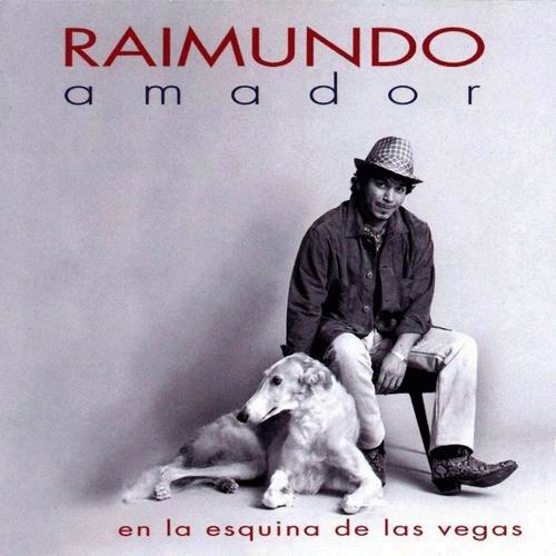 CD　En la esquina de las Vegas - Raimundo Amador