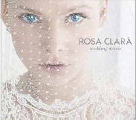 ＣＤ　Rosa Clara Wedding Music　ロサ・クララ