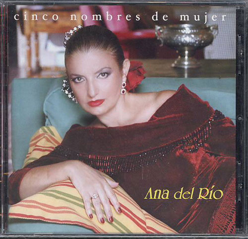 CD　Cinco nombres de mujeres - Ana del Rio