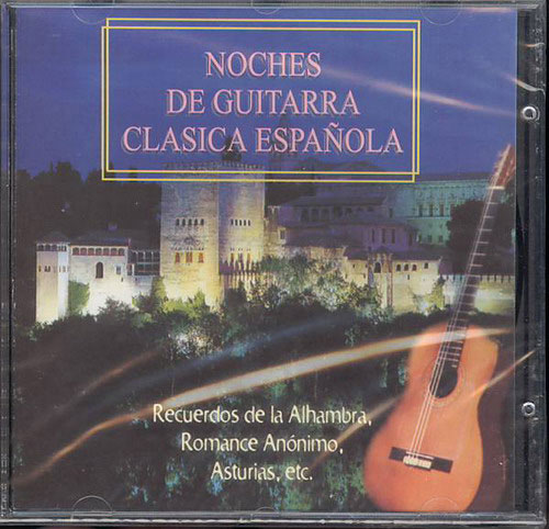 CD　Noches de guitarra clasica Espanyola