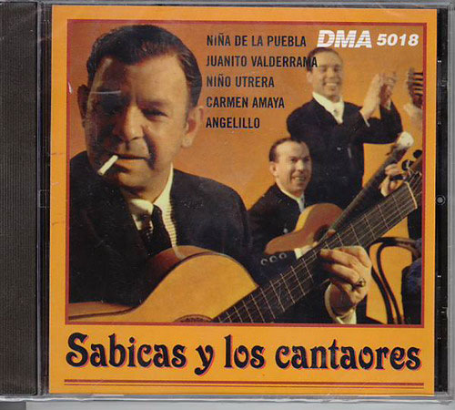 CD　Sabicas y Los Cantaores - Varios