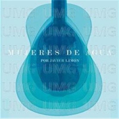 CD　『Mujeres de Agua』　Javier Limón