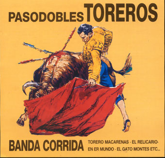 CD　『Pasodobles toreros - Banda Corrida』
