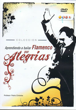 Aprendiendo a Bailar Flamenco por Alegrias - DVD