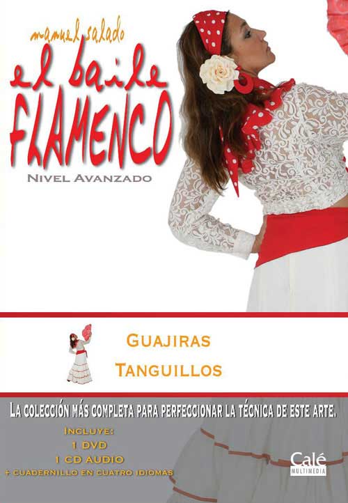 CD　DVD教材　Manuel Salado: El baile flamenco nivel avanzado. Guajiras y Tanguillos. Vol. 17