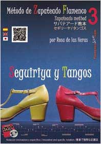 Méthode de Zapatéado Flamenco Vol.3. Seguiriyas et Tangos. Rosa de las Heras. DVD