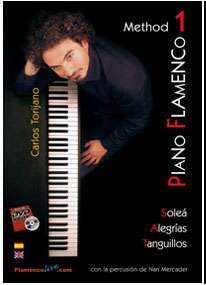 DVD付き楽譜教材　『Metodo de Piano Flamenco　Vol 1』　Carlos Torijano