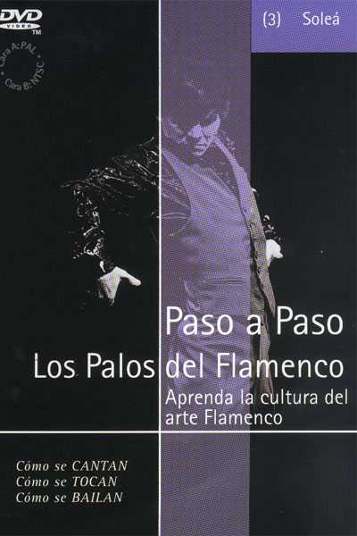 Pas à Pas les palos du flamenco. soleá (03)- vhs.