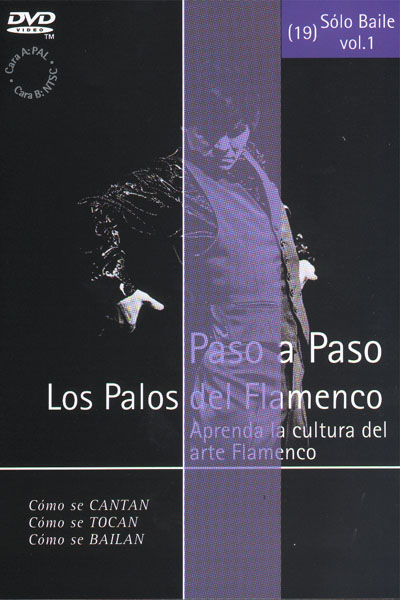 Paso a Paso. Los palos del flamenco. Sólo baile Vol. 1 (19) - VHS.