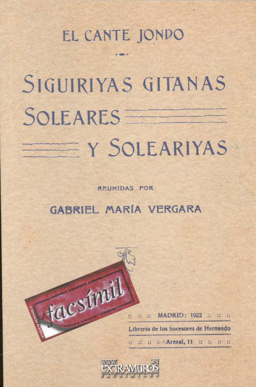 復刻版書籍　El cante jondo. Siguiriyas gitanas, soleares y soleariyas
