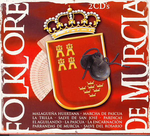 Folklore of Murcia. 2CDS