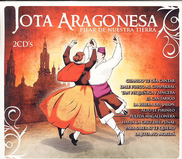 CD2枚組み　Jota Aragonesa. Pilar de nuestra tierra（アラゴン地方）