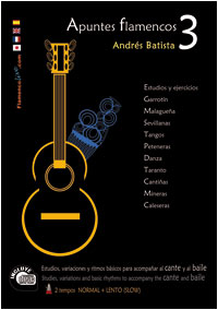 CD付き楽譜教材  『Apuntes Flamecos 3』  Andrés Batista