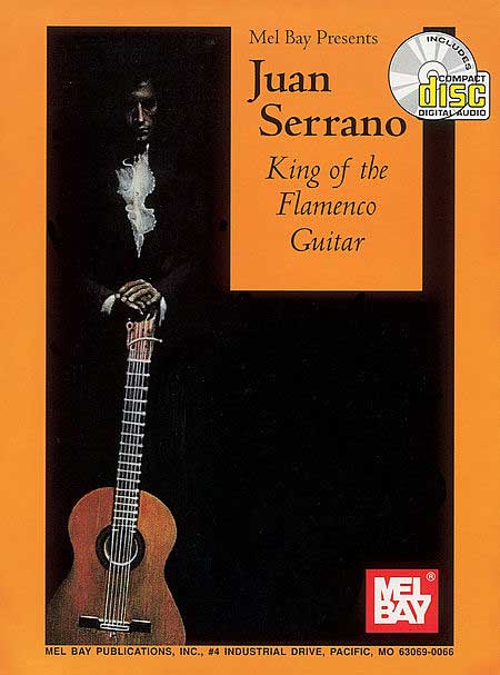 Juan Serrano King of the Flamenco Guitar