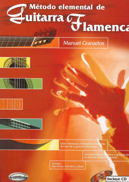 Método Elemental para Guitarra Flamenca. Manuel Granados
