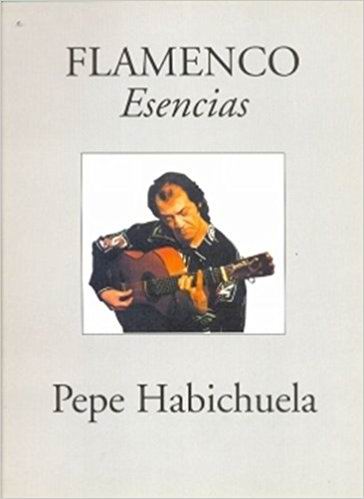 楽譜 Esencias. Pepe Habichuela