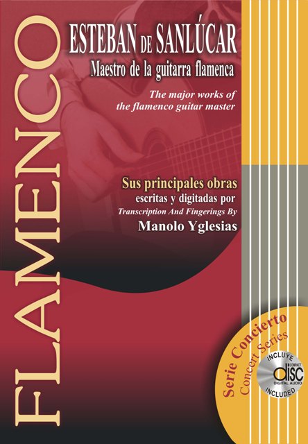 Libro de partituras de Esteban de Sanlúcar con CD. Maestro de la Guitarra Flamenca