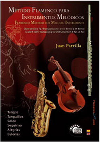 Méthode Flamenco pour Instruments Mélodiques par Juan Parrilla