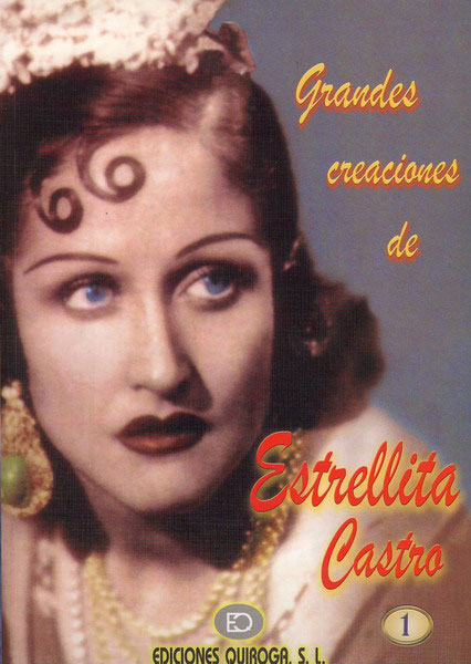 Libro de partituras de las Grandes Creaciones de Estrellita Castro Vol 1