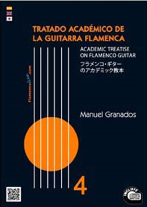 教材本+ＣＤ　Tratado Académico de la Guitarra Flamenca por Manuel Granados Vol 4