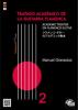 Traité Académique de la Guitare Flamenca Vol 2. Livre+CD Manuel Granados