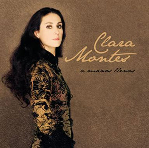 CD　Clara Montes. A manos llenas