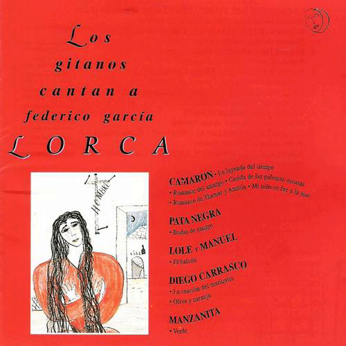 CD　Los gitanos cantan a Lorca