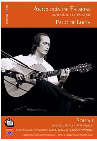 Anthologie de Falsetas de Paco de Lucía. Soleá (Première époque). Paco de Lucia