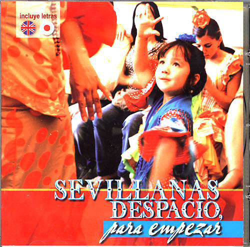 Sevillanas Despacio para empezar (Sevillanas slowly for beginners).CD