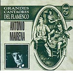 Grandes cantaores del flamenco - Antonio Mairena