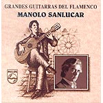 CD　Grandes cantaores del flamenco - Manolo Sanlucar