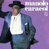 CD　Manolo Caracol (リエディッション)