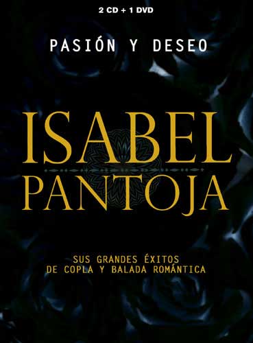 2枚組みCD+DVD　『Pasion y Deseo』　Isabel Pantoja