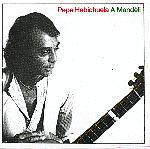 CD　A Mandeli - Pepe Habichuela