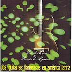 CD　Dos guitarras flamencas en America latina - Paco de Lucia