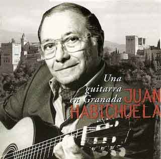 CD　Una guitarra en Granada. Juan Habichuela