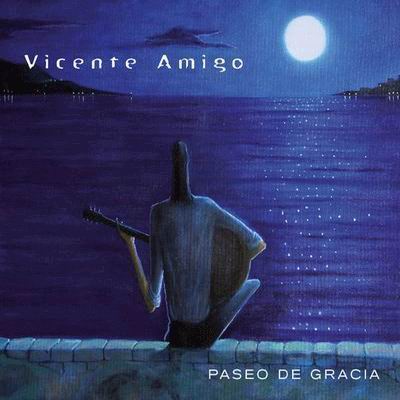 CD　Paseo de Gracia. Vicente Amigo
