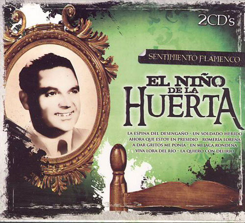 CD2枚組み　『Coleccion Sentimiento Flamenco』　El Niño de la Huerta