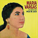CD　Maria Vargas y la guitarra de Paco de Lucia