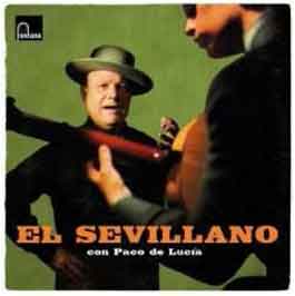 CD　El Sevillano con Paco de Lucía