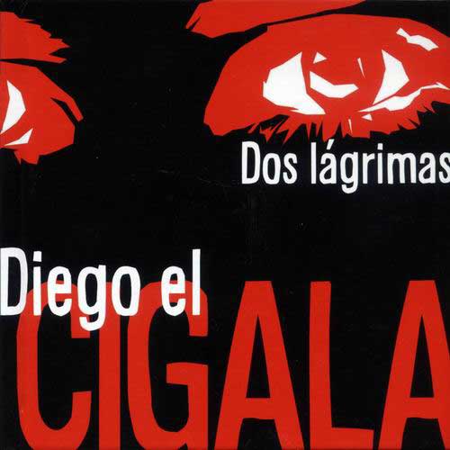 CD　Dos Lagrimas. Diego El Cigala