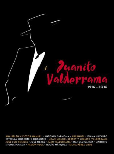 Juanito Valderrama. Hommage à Juanito Valderrama (CD + DVD)