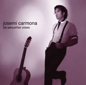 CD 『Las pequeñas cosas』 Josemi Carmona