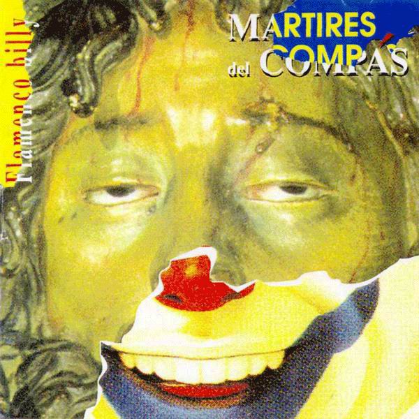 CD　Flamenco Billy - Martires del Compas