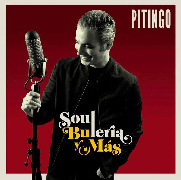 CD『Soul Buleria y Mas』Pitingo