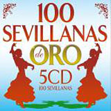 ＣＤ　100 Sevillanas de Oro