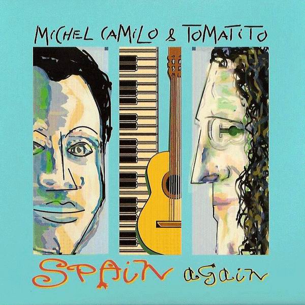 CD　Spain again - Tomatito y Michael Camilo