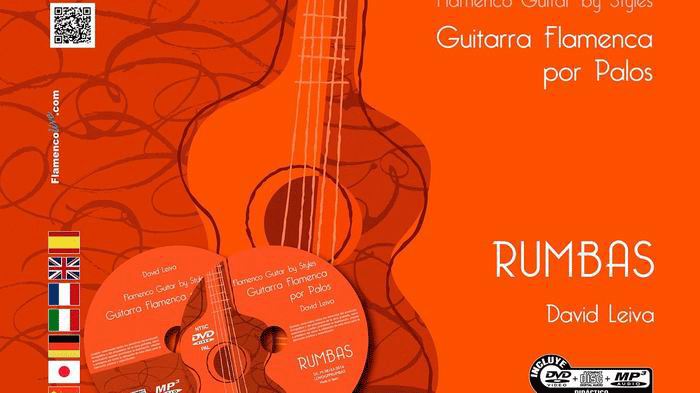 Guitarra Flamenca por Palos. Rumbas. (DVD/CD/Libro). David Leiva