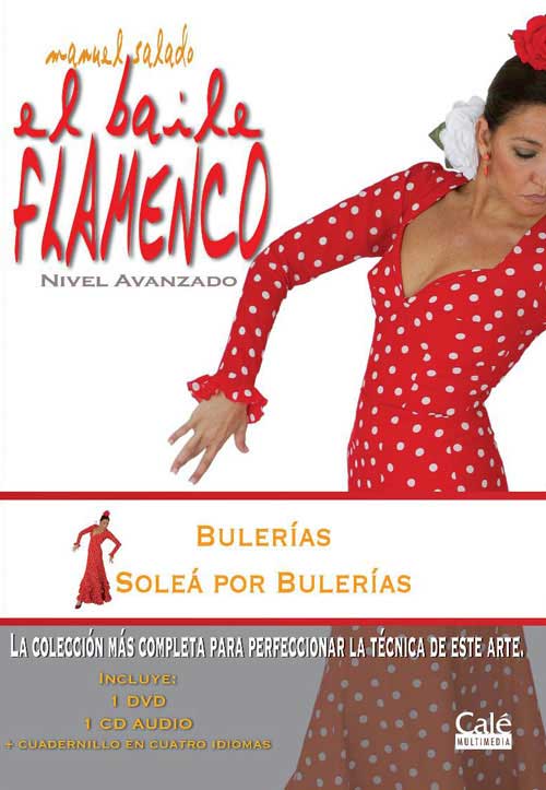 CD　DVD教材　Manuel Salado: El baile flamenco nivel avanzado. Bulerías y a la Soleá por Bulerías. Vol. 12