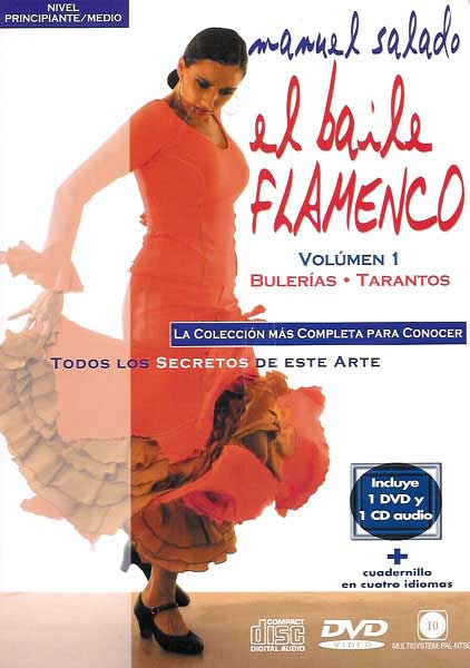 manuel salado: La danse flamenco - bulerias y tarantos. Vol. 1
